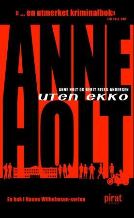 Uten ekko - en Hanne Wilhelmsen roman