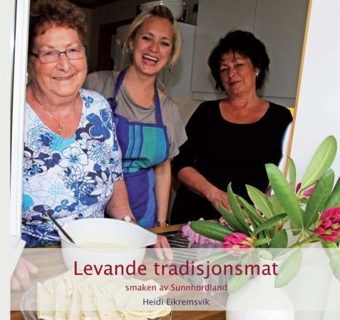 Levande tradisjonsmat - smaken av Sunnhordland