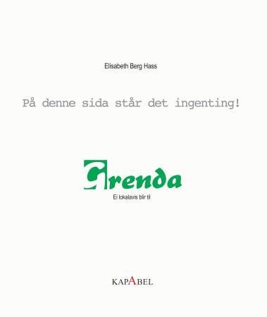 Grenda - ei lokalavis blir til