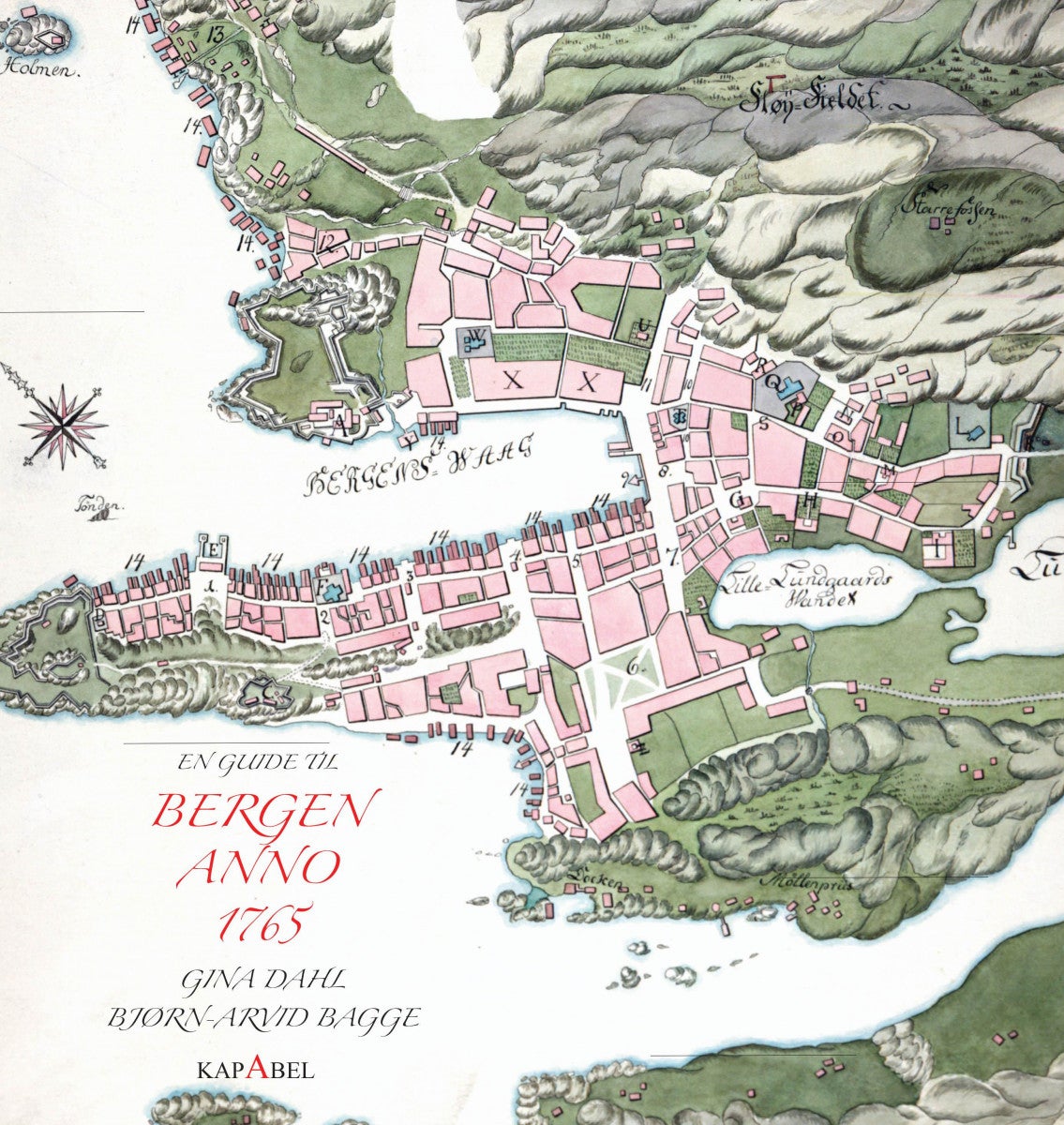 Bilde av En Guide Til Bergen Anno 1765 Av Bjørn-arvid Bagge, Gina Dahl