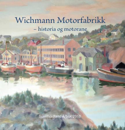 Wichmann motorfabrikk - historia og motorane