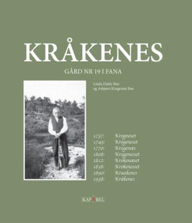 Historien om Kråkenes - gård nr. 19 i Fana