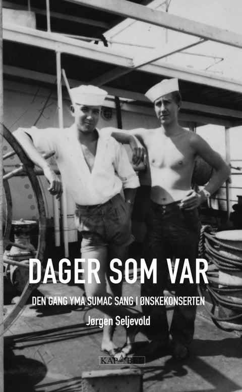 Dager som var - den gang Yma Sumac sang i ønskekonserten