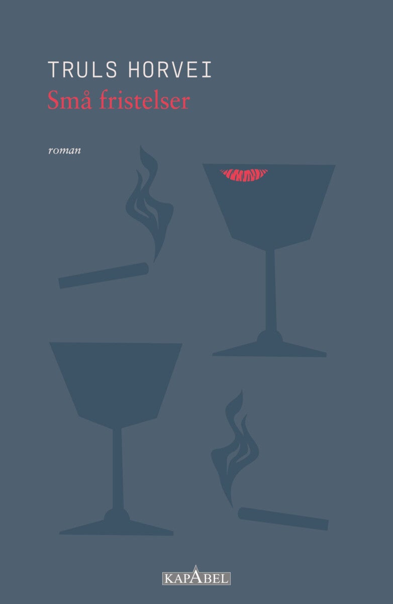 Små fristelser - roman