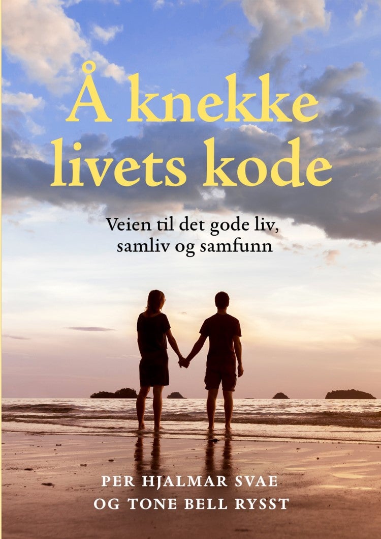 Bilde av Å Knekke Livets Kode Av Tone Bell Rysst, Per Hjalmar Svae
