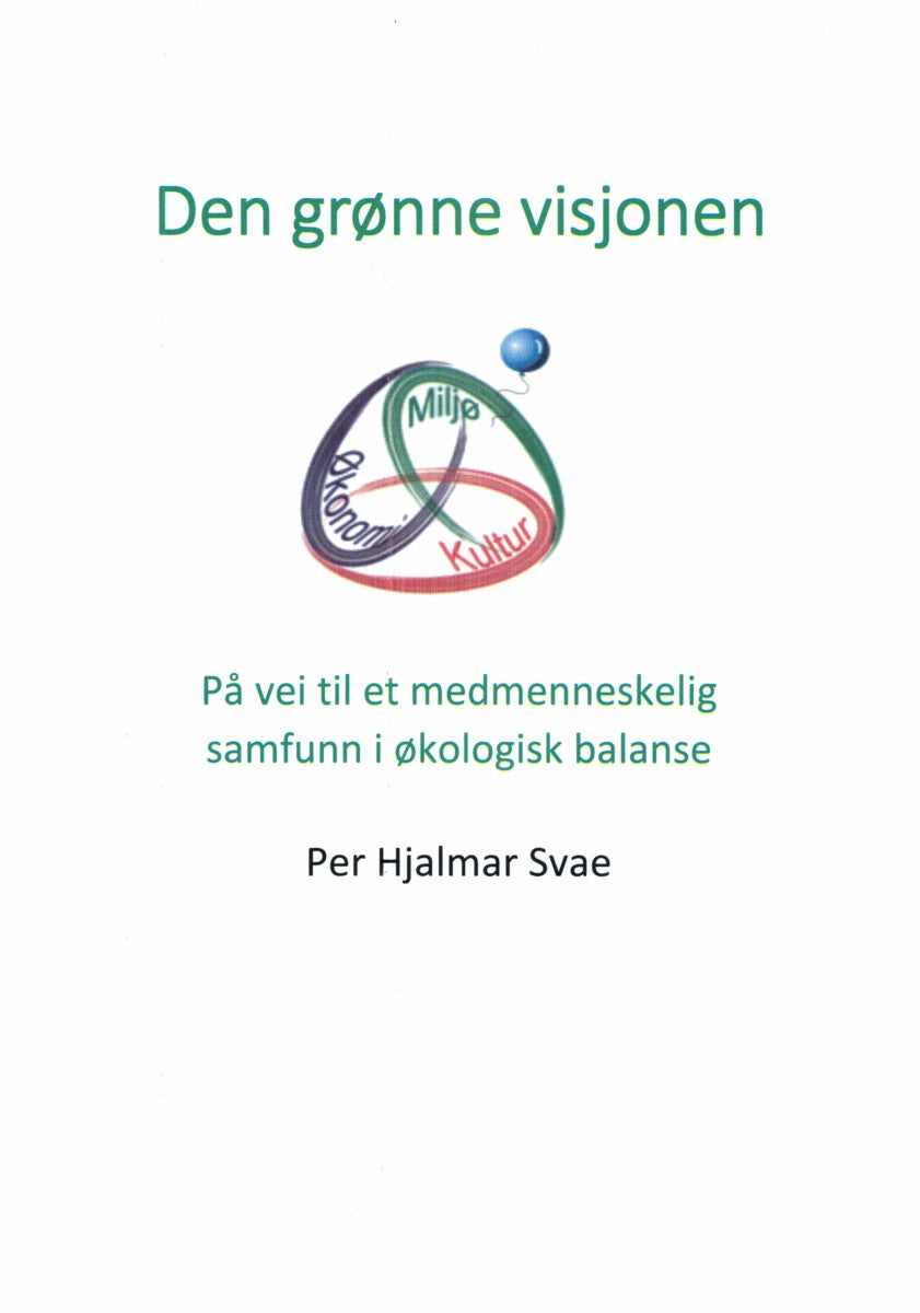Bilde av Den Grønne Visjonen Av Per Hjalmar Svae