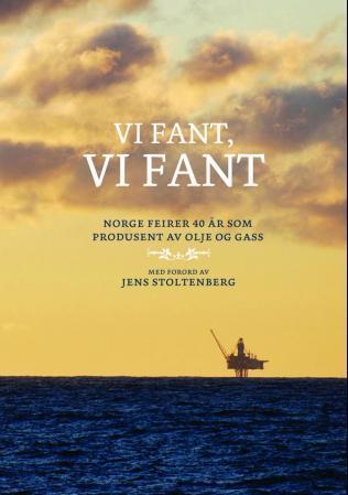 Vi fant, vi fant - Norge feirer 40 år som olje- og gassnasjon