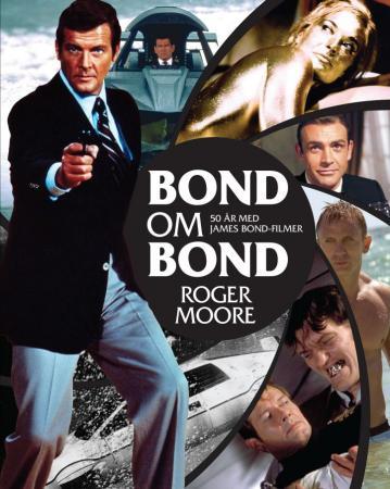 Bond om Bond - 50 år med James Bond-filmer