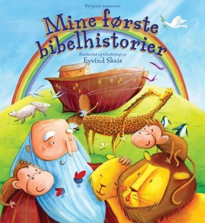 Mine første bibelhistorier - Det gamle testamente