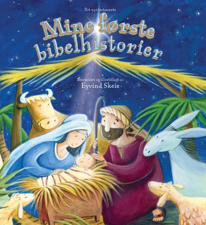 Mine første bibelhistorier - Det nye testamente