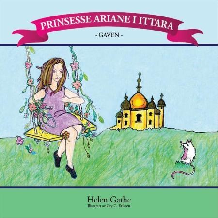 Prinsesse Ariane i Ittara - gaven