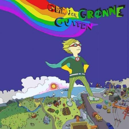 Geir den grønne gutten - barna kan redde kloden