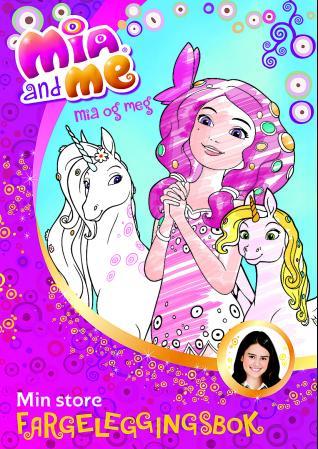 Mia and Me - Mia og meg : min store fargeleggingsbok