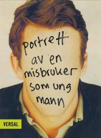 Portrett av en misbruker som ung mann - en selvbiografi