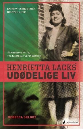 Henrietta Lacks' udødelige liv - roman