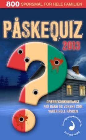 Påskequiz 2013 - 800 spørsmål for hele familien