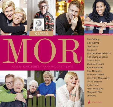 Kjære mor - glede, kjærlighet, takknemlighet, savn