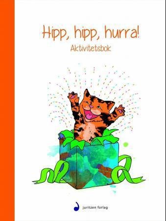 Hipp, hipp hurra! - en høytlesnings- og aktivitetsbok for bursdagsbarn