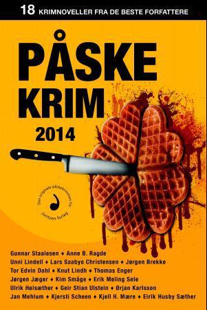 Påskekrim 2014 - 18 krimnoveller