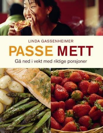 Passe mett - gå ned i vekt med riktige porsjoner