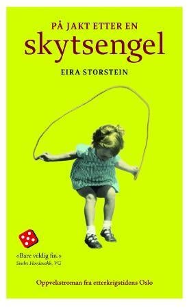 På jakt etter en skytsengel - roman