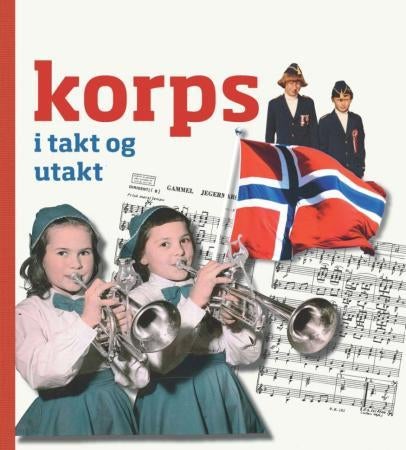 Korps i takt og utakt