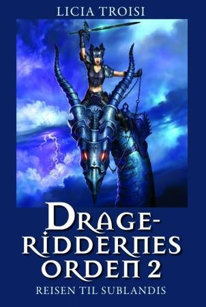 Drageriddernes orden 2 - reisen til Sublandis