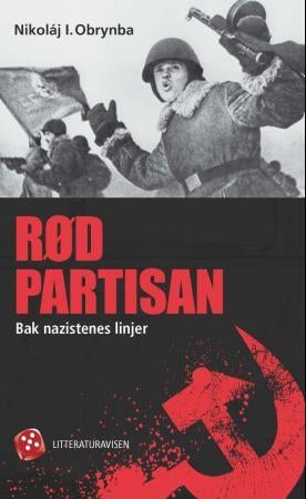 Rød partisan - bak nazistenes linjer