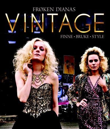 Frøken Dianas vintage - finne, bruke, style