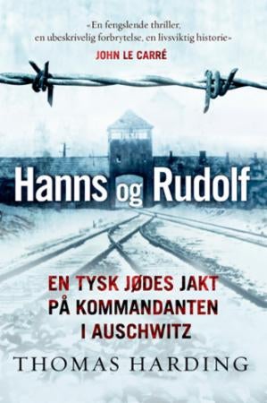 Hanns og Rudolf - en tysk jødes jakt på kommandanten i Auschwitz