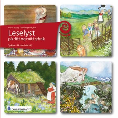 Norvec halk masallari = Norske folkeeventyr - det var engang : tospråklig eventyrbok