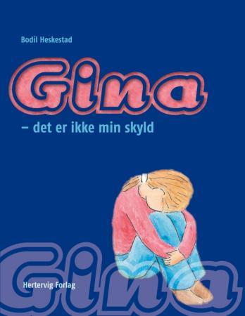 Gina - det er ikke min skyld
