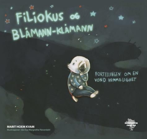 Filiokus og Blåmann-Klåmann - fortellingen om en vond hemmelighet