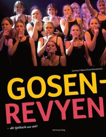 Gosenrevyen - det kjekkaste me vett!