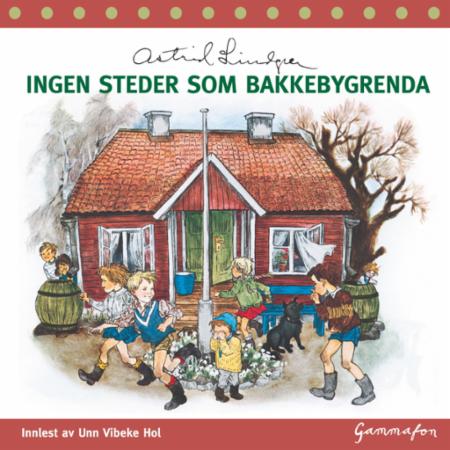 Bilde av Ingen Steder Som Bakkebygrenda Av Astrid Lindgren
