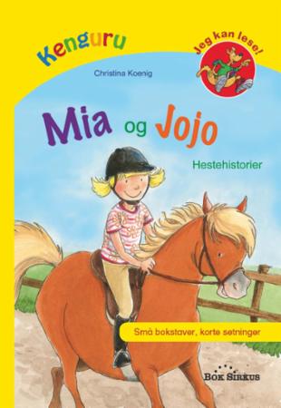 Mia og Jojo - hestehistorier