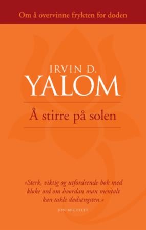 Å stirre på solen - om å overvinne frykten for døden