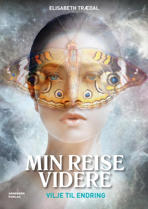 Min reise videre - vilje til endring