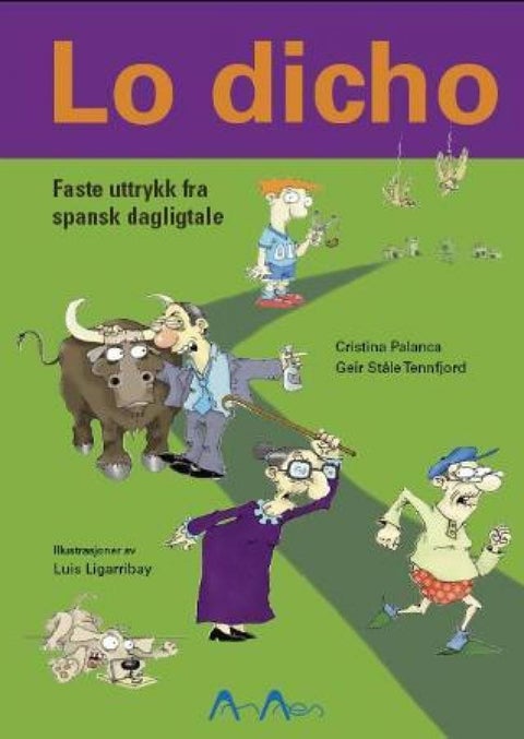 Lo dicho - faste uttrykk fra spansk dagligtale