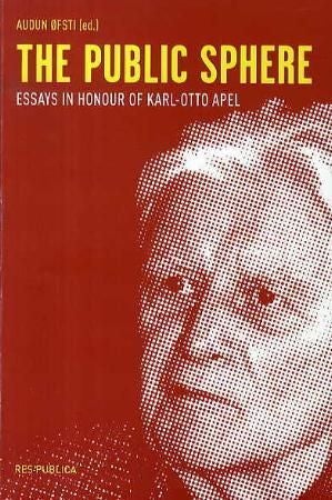 The public sphere - essays in honour of Karl-Otto Apel