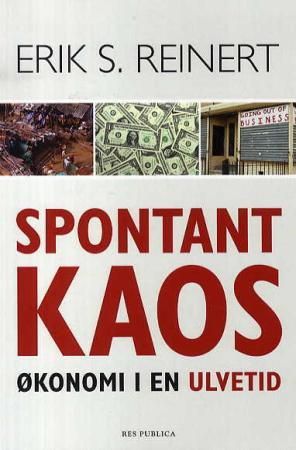 Spontant kaos - økonomi i en ulvetid
