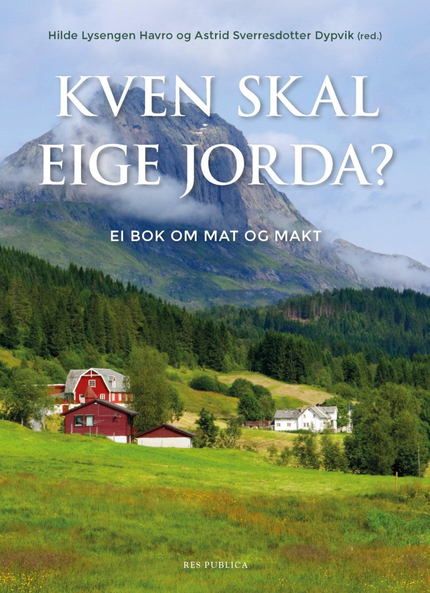 Bilde av Kven Skal Eige Jorda? Av Astrid S. Dypvik