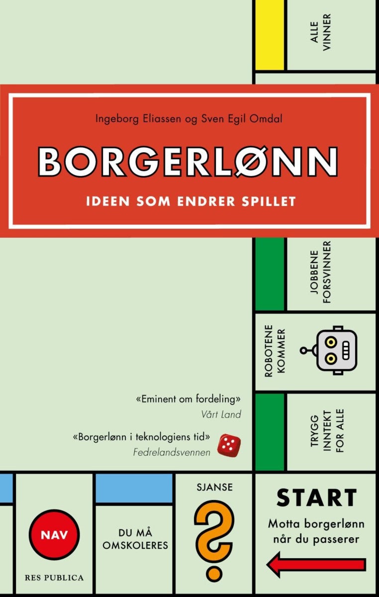Borgerlønn - ideen som endrer spillet