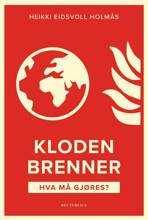 Kloden brenner - hva må gjøres?