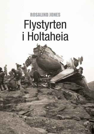 Flystyrten i Holtaheia - historien om flystyrten som kostet 39 mennesker livet den 9. august 1961