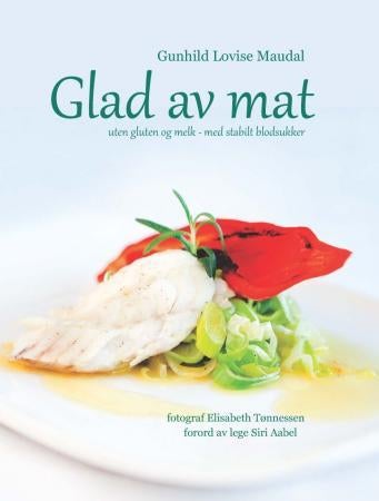 Glad av mat - uten gluten og melk - med stabilt blodsukker