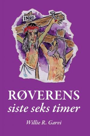 Røverens siste seks timer