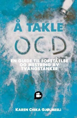 Å takle OCD - en guide til forståelse og mestring av tvangstanker