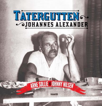 Tatergutten Johannes Alexander
