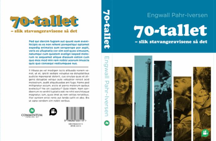 70-tallet - slik stavangeravisene så det
